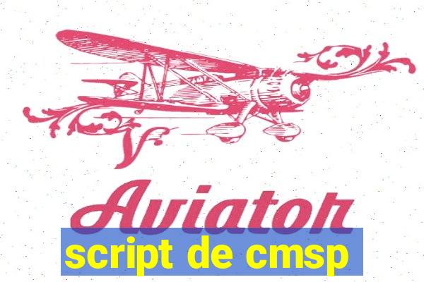 script de cmsp